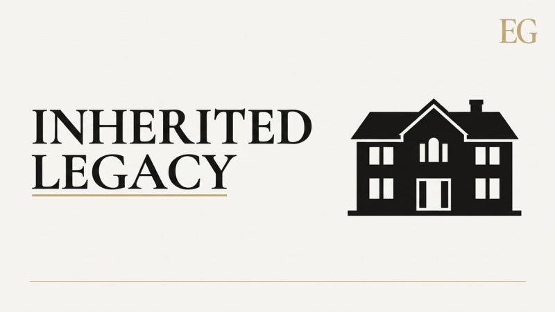 Text "INHERITED LEGACY" and a black silhouette of a two-story house with a chimney.